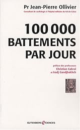 100 000 battements par jour