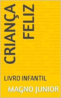 Livro Criança feliz : LIVRO INFANTIL