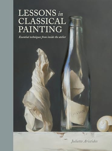 Classical Drawing Atelier: A Contemporary Guide to Traditional