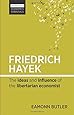 Friedrich Hayek: The ideas and influence of the libertarian economist (Harriman Economics Essentials)