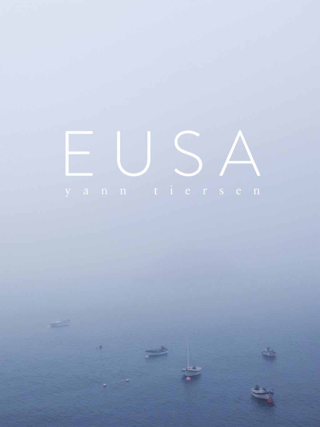 Yann Tiersen: Eusa
