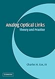 Analog Optical Links: Theory and Practice