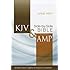 KJV, Amplified, Parallel Bible, Large Print, Hardcover, Red Letter Edition: Two Bible Versions Together for Study and Comparison