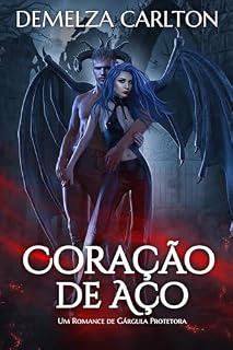 Livro Coração de Aço: Um Romance de Gárgula Protetora