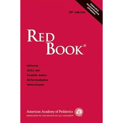 Red Book 2012: Report of the Committee on Infectious Diseases Red Book 2012: Report of the Committee on Infectious Diseases
