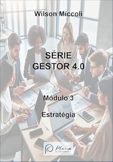 Livro Gestor 4.0 - Módulo 3 - Estratégia