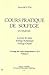 Cours pratique de solfège à l'usage des cours préparatoires 1 et 2. Volume 2 by 