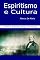 Livro Espiritismo E Cultura