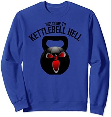 Unisex Welcome to Kettlebell Hell Sweatshirt Kettlebell Workout 2XL Royal Blue