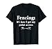 Fencing How I Get My Point Across Funny Fencing T-Shirt
