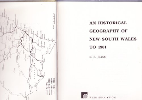An historical geography of New South Wales to 1901