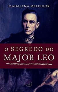 Livro O Segredo do Major Leo (Segredos de Baker Street)