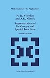 Representation of Lie Groups and Special Functions : Recent Advances, Vilenkin, N. Ja. and Klimyk, A. U., 9048144868