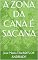 Livro A ZONA DA CANA É SACANA
