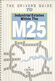Image de The Driver's Guide to Industrial Estates - Within the M25