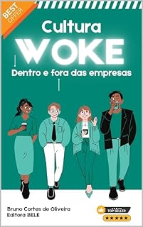 Livro A cultura WOKE dentro e fora das empresas