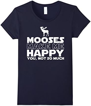 Women's Moose Make Me Happy T Shirt Gift For Moose Love Medium Navy