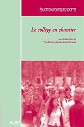 Le  collège en chantier