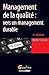 Management de la qualité : vers un management durable by 
