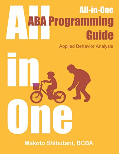 Independently published All-in-One ABA Programming Guide: Applied Behavior Analysis
