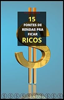 Livro As 15 Fontes de Rendas pra Ficar RICO
