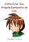 Livro Como Criar Sua Própria Campanha de RPG (Crie seu RPG)