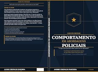 Livro COMPORTAMENTO EM ABORDAGENS POLICIAIS: GUIA PRATICO PARA MOTORISTAS