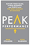 Peak Performance: Elevate Your Game, Avoid Burnout, and Thrive with the New Science of Success
