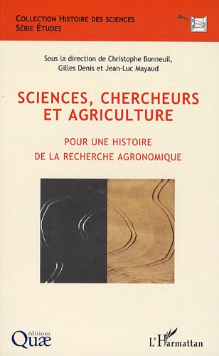 Sciences, chercheurs et agriculture