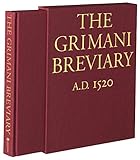The Grimani Breviary: Reproduced from the Illuminated Manuscript Belonging to the Biblioteca Marcian by