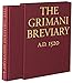 The Grimani Breviary: Reproduced from the Illuminated Manuscript Belonging to the Biblioteca Marcian by