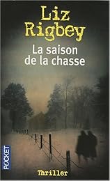 La  saison de chasse