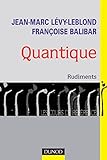 Quantique : Rudiments by 