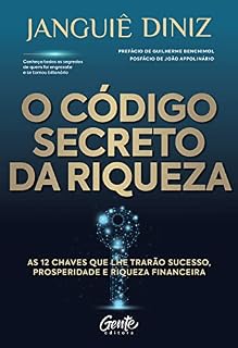 Livro O código secreto da riqueza: As 12 chaves que lhe trarão sucesso, prosperidade e riqueza financeira