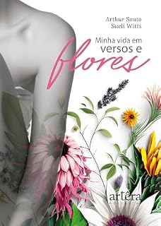 Livro Minha Vida em Versos e Flores