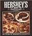 Hershey's One Hundredth Anniversary Cookbook by 