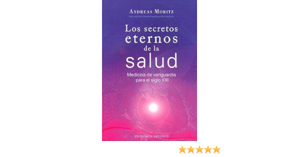 Amazon Com Los Secretos Eternos De La Salud Y El Rejuvenecimiento Medicina De Vanguardia Para El Siglo Xxi Timeless Secretos De Salud Rejuvenecimiento Spa Secretos Eternos De La Edicion Espanola Paperback 8601417241325