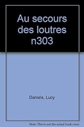 Au secours des loutres