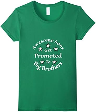 Women's Awesome Sons Get Promoted To Big Brothers Tshirt Gift Small Kelly Green