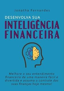 Livro Desenvolva Sua Inteligência Financeira