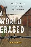 A World Erased: A Grandson's Search for His