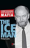 The Ice Man : Confessions d'un tueur de la mafia by