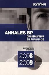 Annales BP du préparateur en pharmacie