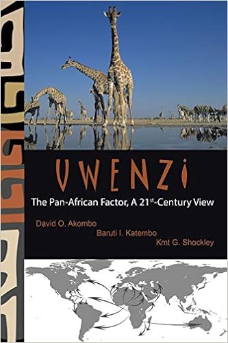 Uwenzi The Pan African Factor A 21st Century View Akombo Katembo Shockley 9781504962834 Amazon Com Books