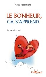 Le  bonheur, ça s'apprend