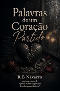 Livro Palavras de Um Coração Partido