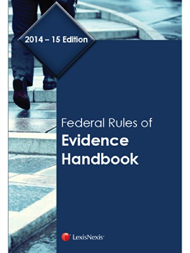 Federal Rules of Evidence 2014 Edition