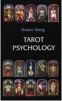 [(Tarot Psychology * *)] [Author: Robert Wang] published on (March, 2007) Paperback – 1 Mar. 2007