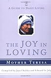 The Joy in Loving: A Guide to Daily Living (Compass)