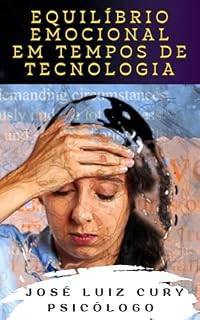 Livro Equilíbrio Emocional em Tempos de Tecnologia